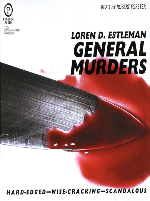 Title details for General Murders by Loren D. Estleman - Available